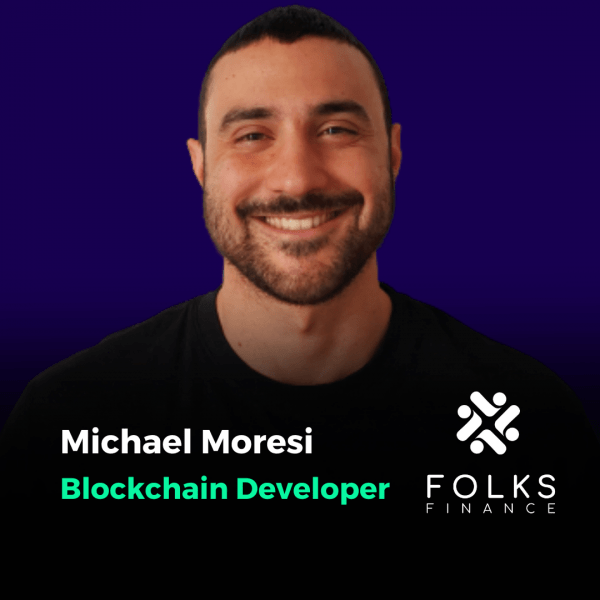 Michael Moresi, Blockchain Developer in Folks Finance