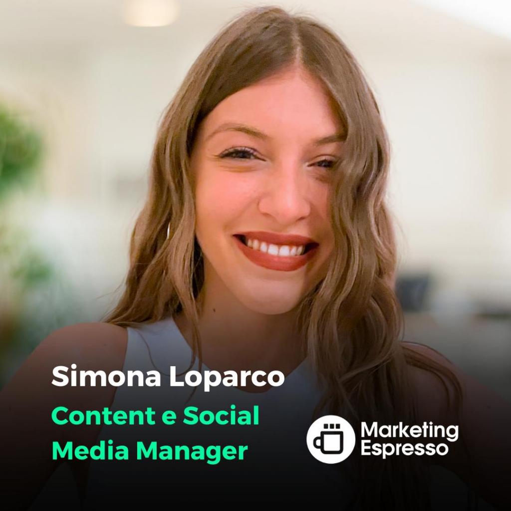 Simona Loparco, Content e Social Media Manager in Marketing Espresso