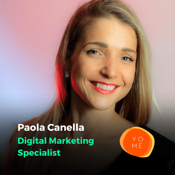 Paola Canella, Digital Marketing Specialist in Yome