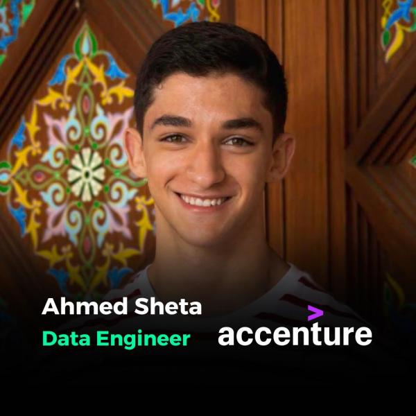 Ahmed Sheta, Data Engineer in Accenture