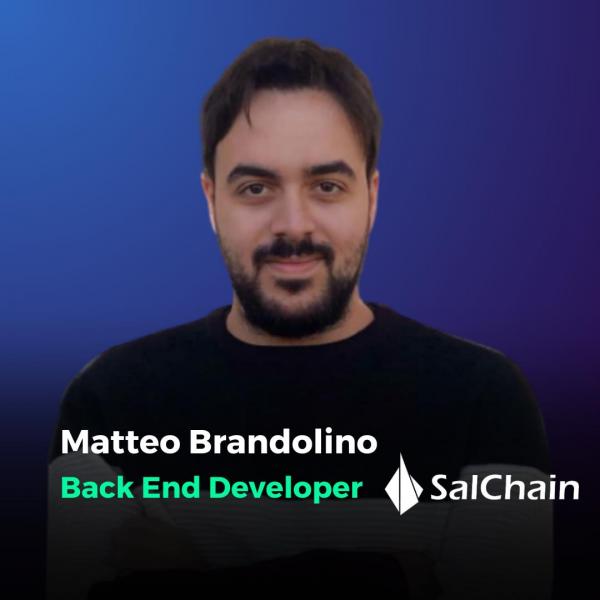 Matteo Brandolino, Back End Developer in SalChain